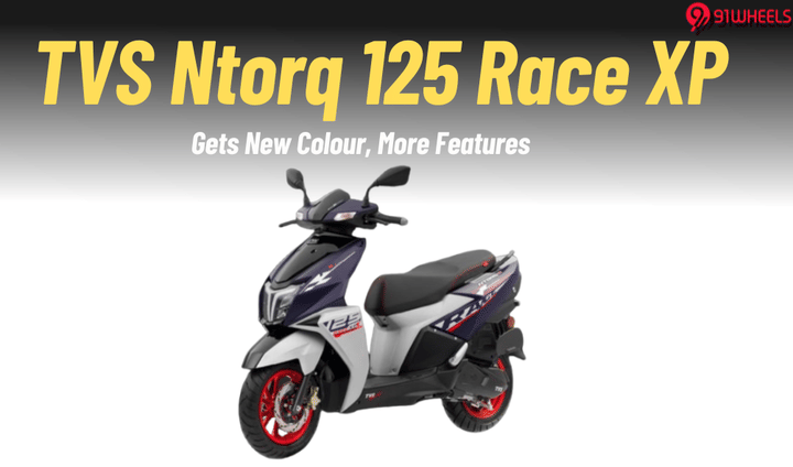 2025 TVS Ntorq 125 Race XP Launched- New Colour, More Features, & Extra Torque 2025 TVS Ntorq 125 Race XP Launched- New Colour, More Features, & Extra Torque