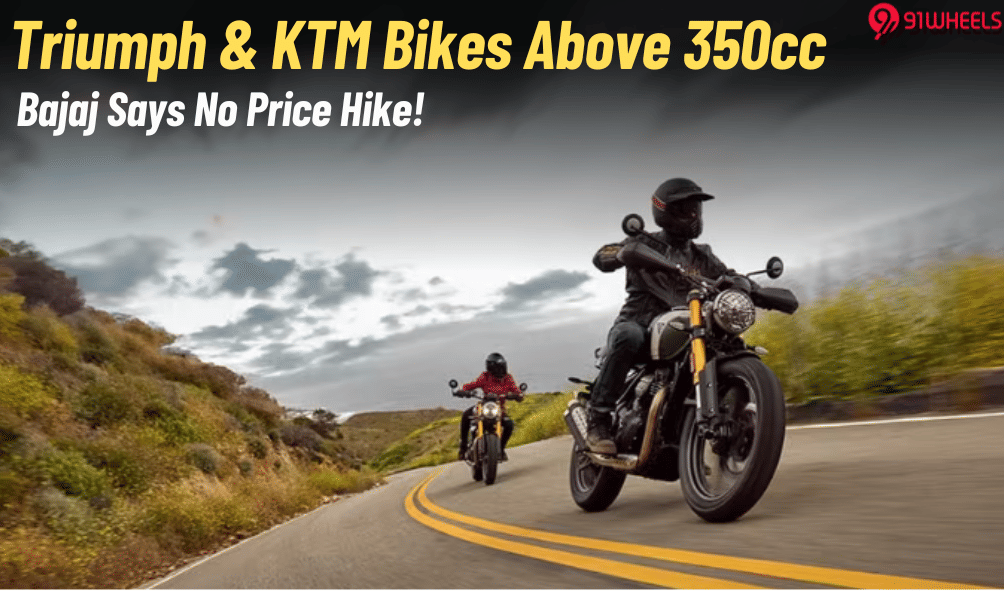 Triumph & KTM Motorcycles Shielded From GST Hike; Bajaj Takes The Hit Triumph & KTM Motorcycles Shielded From GST Hike; Bajaj Takes The Hit