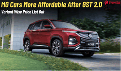 MG Cars New Price List Post GST 2.0- Affordable By Upto Rs. 3.04 Lakhs