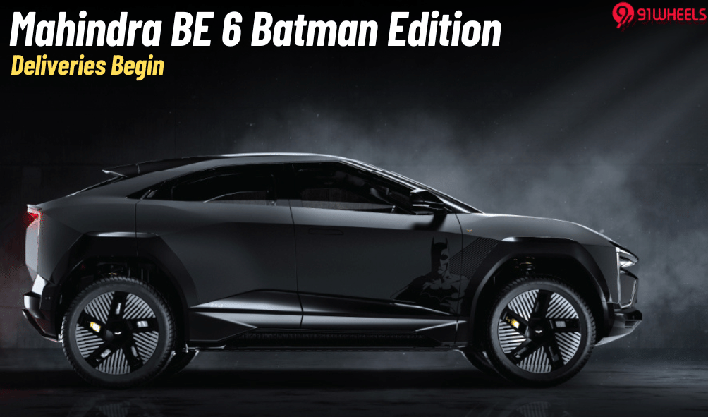 Mahindra BE 6 Batman Edition Deliveries Now Underway