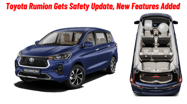 Toyota Rumion Gets Safety Boost, 6 Airbags Now Standard - Details!