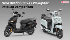 Hero Destini 110 Vs TVS Jupiter: Detailed Comparison Hero Destini 110 Vs TVS Jupiter: Detailed Comparison