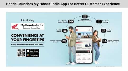 Honda Launches My Honda-India App For Better Customer Experience