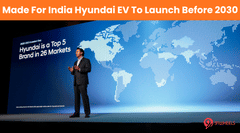 Made For India Hyundai EV To Launch Before 2030