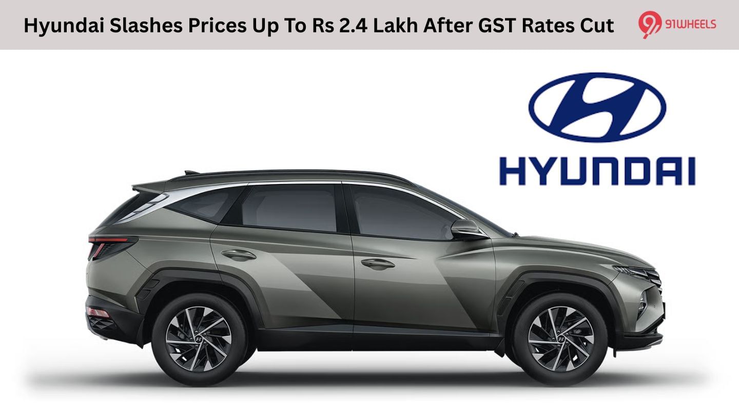 Hyundai Slashes Prices Up To Rs 2.4 Lakh After GST Rates Cut Hyundai Slashes Prices Up To Rs 2.4 Lakh After GST Rates Cut