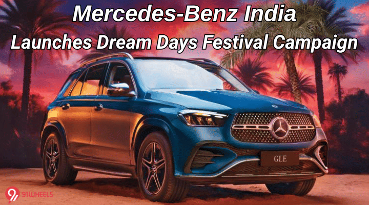 Mercedes-Benz India Launches Dream Days Festival Campaign Mercedes-Benz India Launches Dream Days Festival Campaign