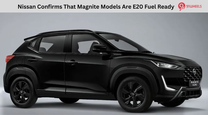 Nissan Confirms That Magnite Models Are E20 Fuel Ready