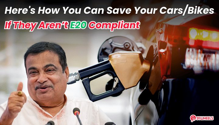 Here's How You Can Save Your Cars and Bikes If They Aren't E20 Compliant