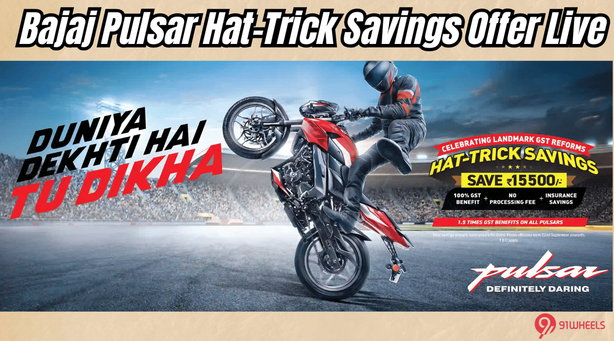 Bajaj Pulsar Hat-Trick Savings Offer Live - Up to Rs 15,759 Bajaj Pulsar Hat-Trick Savings Offer Live - Up to Rs 15,759