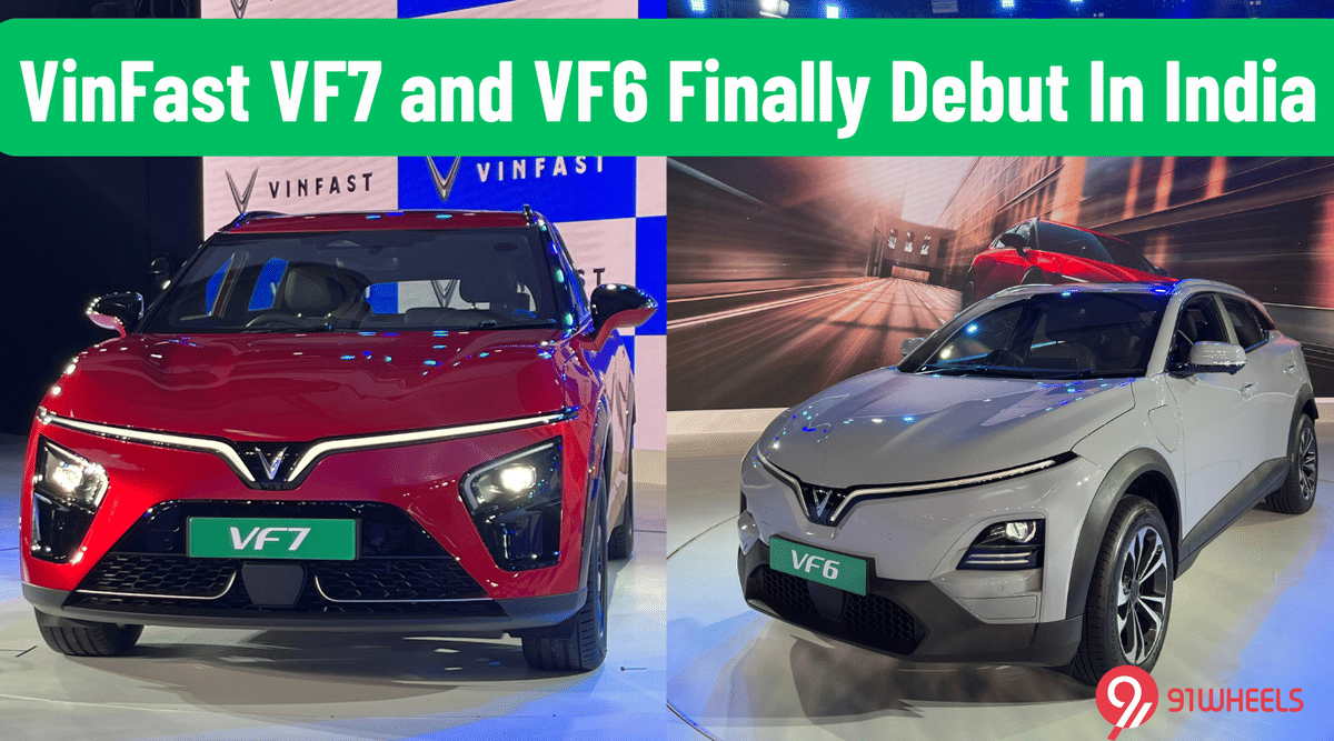 VinFast VF7 and VF6 Finally Debut In India - Starting At Rs 16.49 Lakh VinFast VF7 and VF6 Finally Debut In India - Starting At Rs 16.49 Lakh