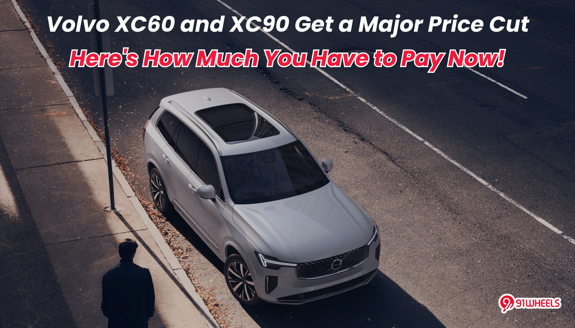 Volvo XC60 and XC90 Get a Major Price Cut: Here's How Much You Have to Pay Now! Volvo XC60 and XC90 Get a Major Price Cut: Here's How Much You Have to Pay Now!