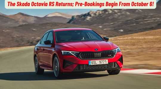 The Skoda Octavia RS Returns; Pre-Bookings Begin From October 6!
