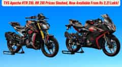 TVS Apache RTR 310, RR 310 Prices Slashed, Now Available From Rs 2.21 Lakh!