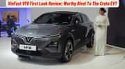 VinFast VF6 First Look Review; Worthy Rival To The Creta EV?