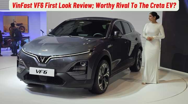 VinFast VF6 First Look Review; Worthy Rival To The Creta EV? VinFast VF6 First Look Review; Worthy Rival To The Creta EV?