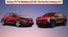 VinFast VF7 Vs Mahindra XEV 9E: The Perfect Premium EV?