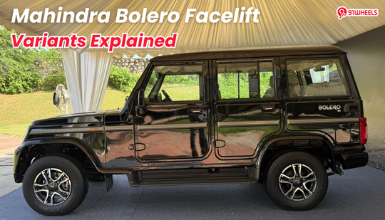 Mahindra Bolero Facelift Variants Explained: Here's Everything it Offers