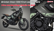 Brixton Storr 500 First Look is Here; Price and Bookings Details As Well