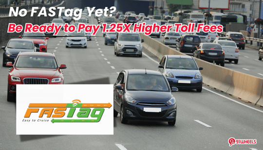 No FASTag Yet? Be Ready to Pay 1.25X Higher Toll Fees Via UPI: Check Details