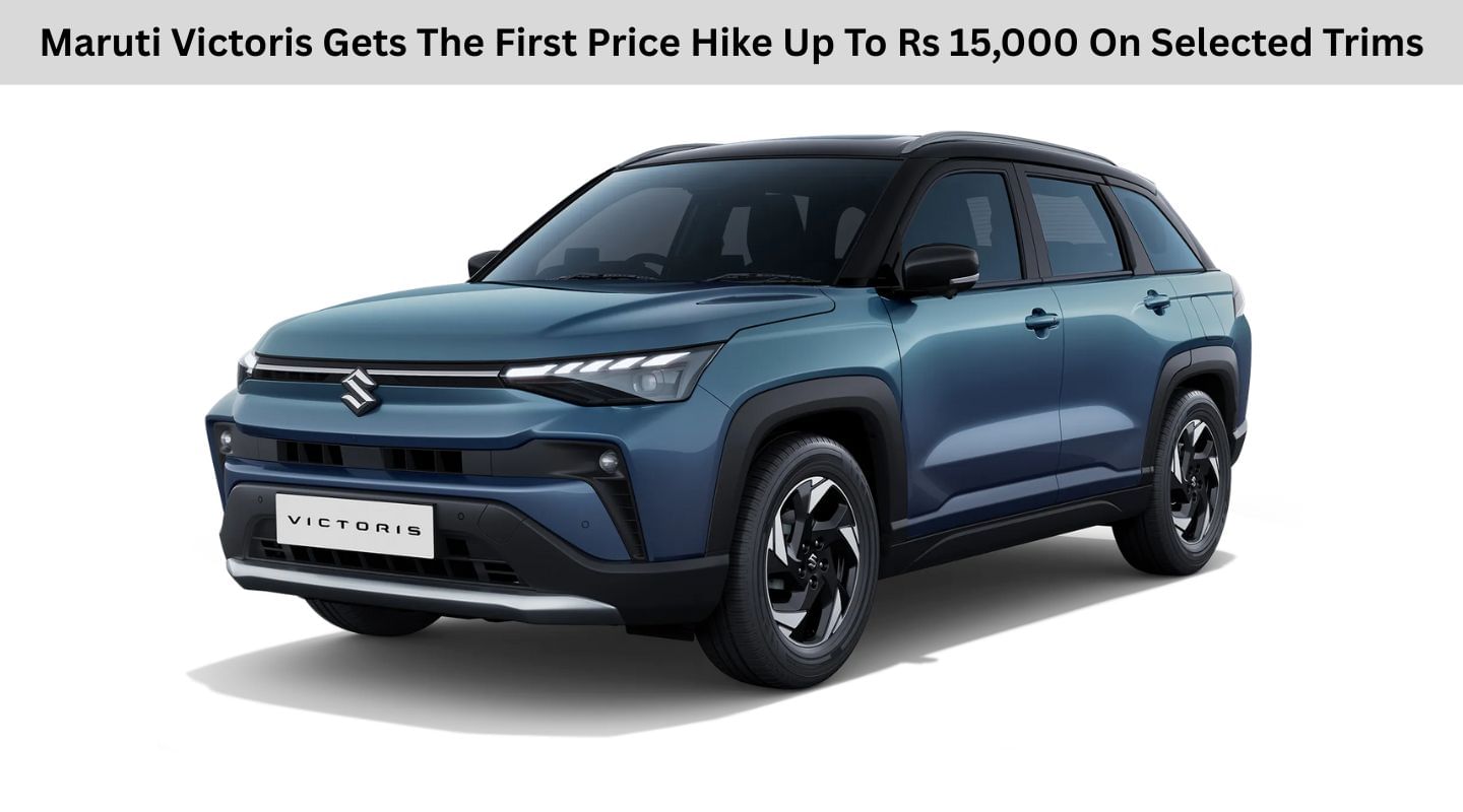 Maruti Victoris Gets The First Price Hike Up To Rs 15,000 On Selected Trims Maruti Victoris Gets The First Price Hike Up To Rs 15,000 On Selected Trims