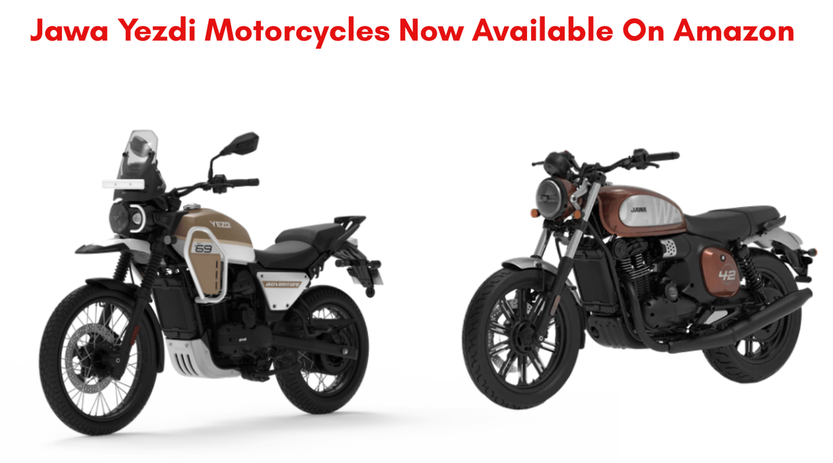 Now You Can Buy Jawa Yezdi Motorcycles On Amazon - Read Details! Now You Can Buy Jawa Yezdi Motorcycles On Amazon - Read Details!