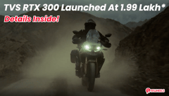 TVS RTX 300 Launched At Rs. 1.99 Lakh (Ex-sh): All Details Here