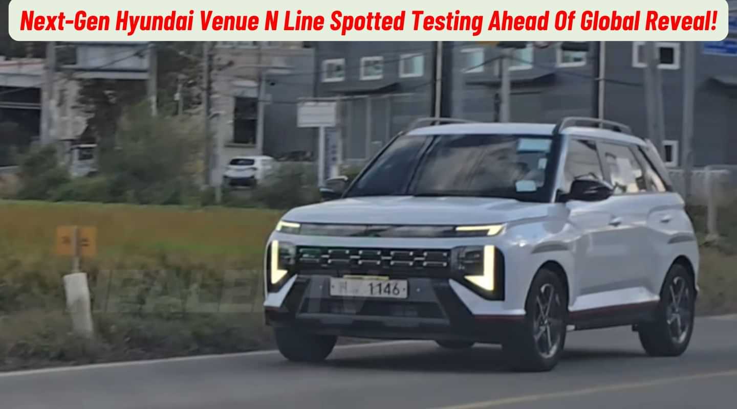 Next-Gen Hyundai Venue N Line Spotted Testing Ahead Of Global Reveal!