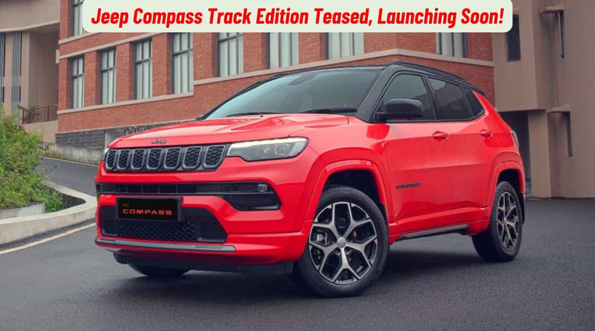 Jeep Compass Track Edition Teased, Launching Soon! Jeep Compass Track Edition Teased, Launching Soon!