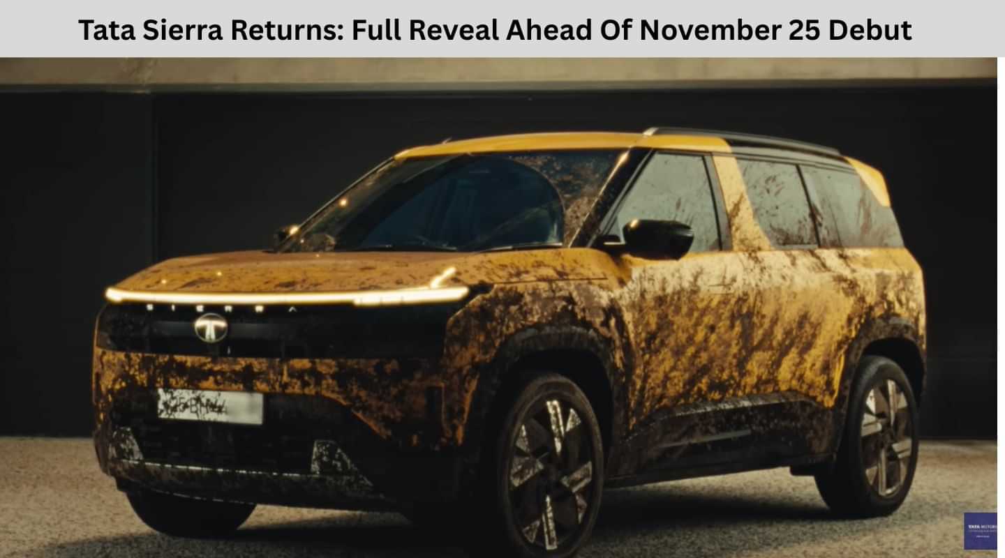 Tata Sierra Returns: Full Reveal Ahead Of November 25 Debut