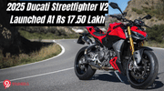 2025 Ducati Streetfighter V2 Launched At Rs 17.50 Lakh (Ex-showroom)