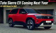 Tata Sierra EV To Launch In 2026 With ICE Sierra AWD To Follow In 2027 Tata Sierra EV To Launch In 2026 With ICE Sierra AWD To Follow In 2027