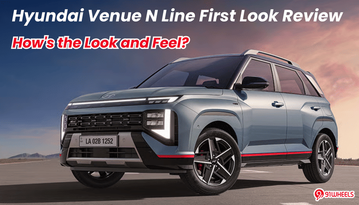 Hyundai Venue N Line First Look Review: How's the Look and Feel?