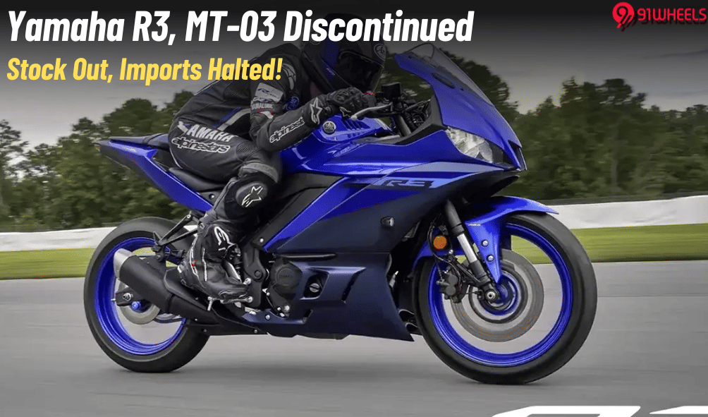 Yamaha R3 & MT-03 Discontinued: Imports Halted, Stock Out! Yamaha R3 & MT-03 Discontinued: Imports Halted, Stock Out!