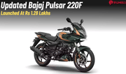 Bajaj Pulsar 220F Launched At Rs. 1.28 Lakhs- New Features & More