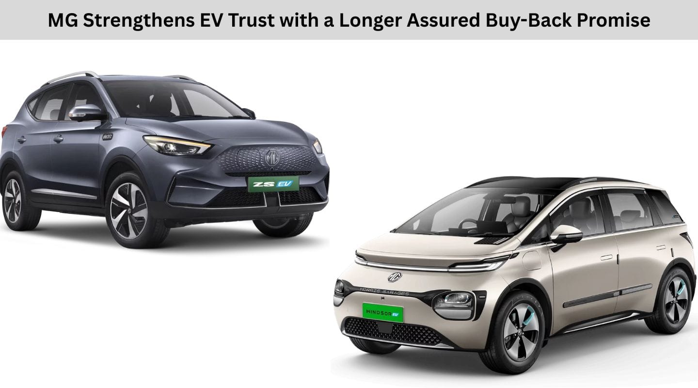 MG Strengthens EV Trust with a Longer Assured Buy-Back Promise MG Strengthens EV Trust with a Longer Assured Buy-Back Promise
