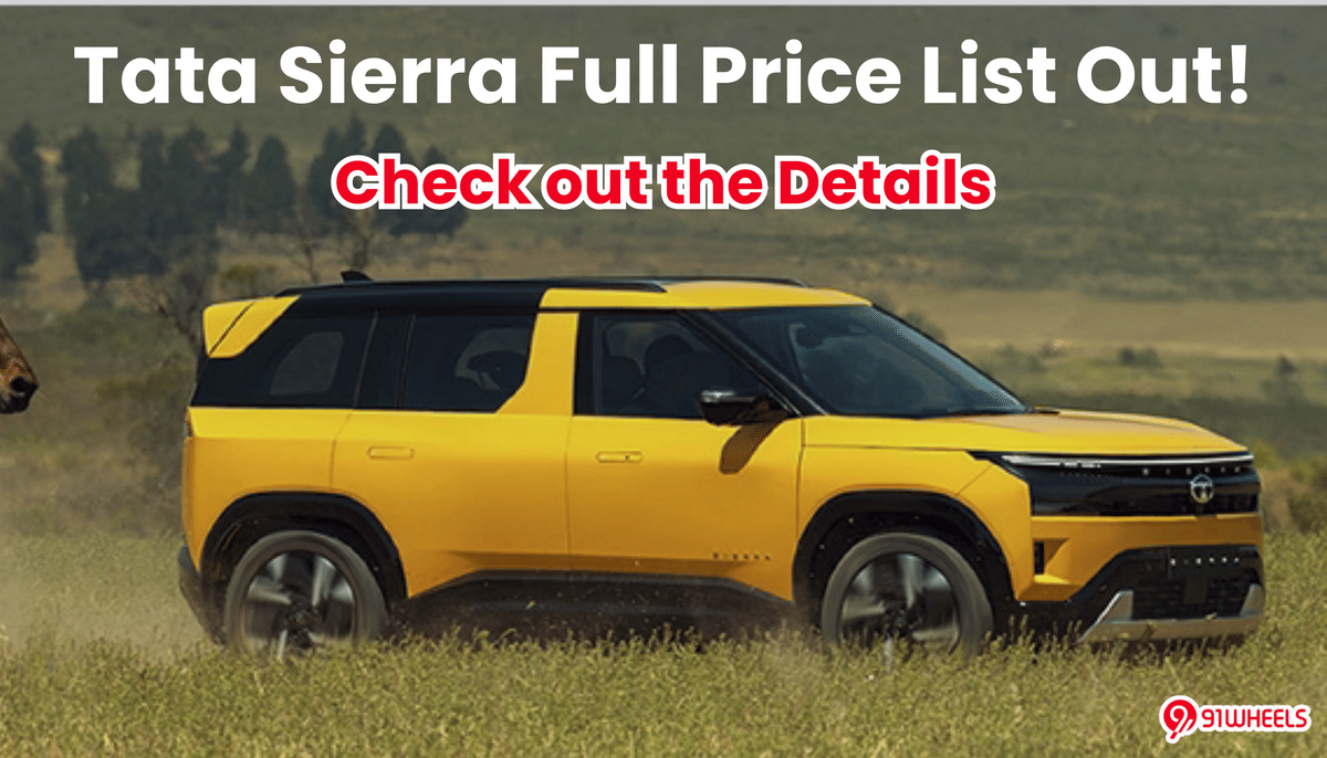 Tata Sierra Full Price List Out! Check Details Tata Sierra Full Price List Out! Check Details