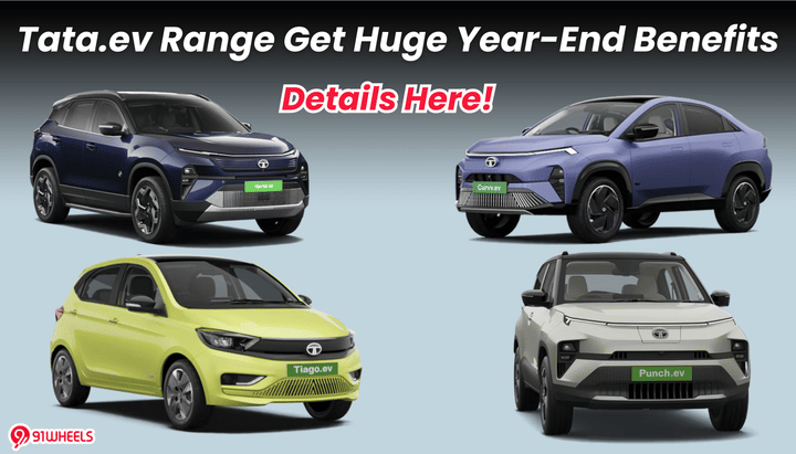 Tata.ev Range Get Huge Year-End Benefits; Save Up to Rs. 1.95 Lakh This December! Tata.ev Range Get Huge Year-End Benefits; Save Up to Rs. 1.95 Lakh This December!