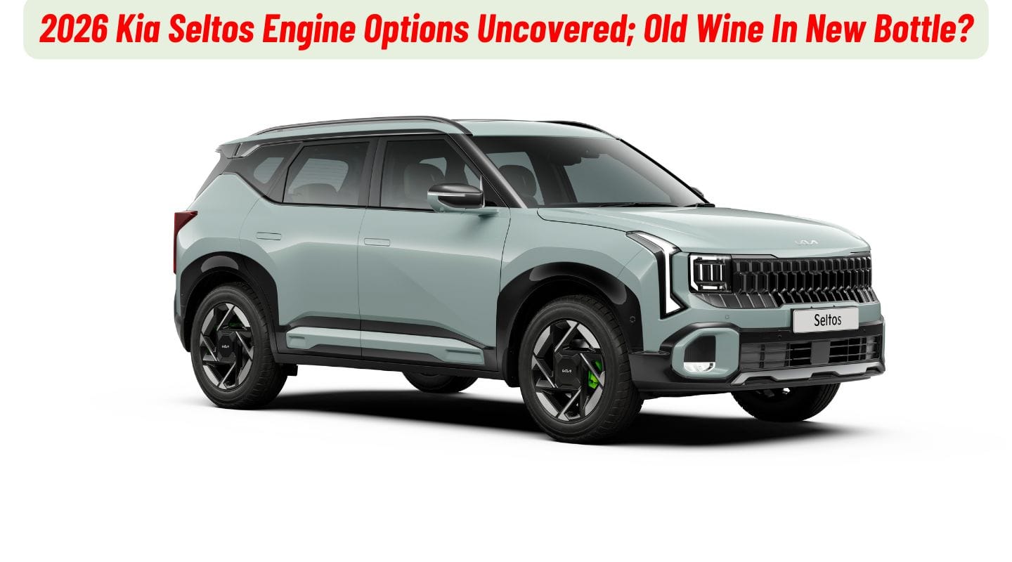 2026 Kia Seltos Engine Options Uncovered; Old Wine In New Bottle?