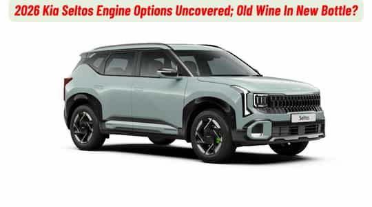 2026 Kia Seltos Engine Options Uncovered; Old Wine In New Bottle? 2026 Kia Seltos Engine Options Uncovered; Old Wine In New Bottle?