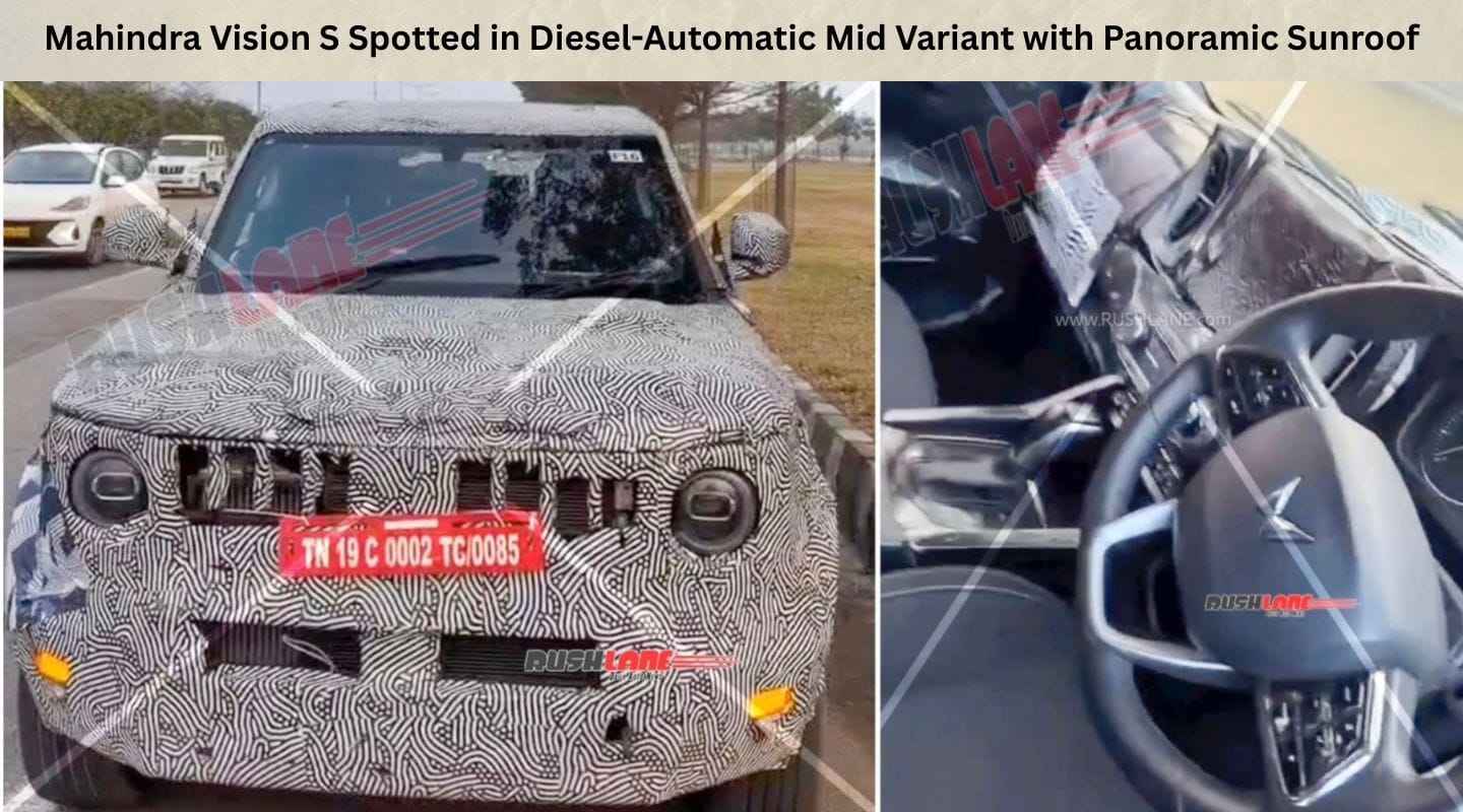 Mahindra Vision S Spotted in Diesel-Automatic Mid Variant with Panoramic Sunroof Mahindra Vision S Spotted in Diesel-Automatic Mid Variant with Panoramic Sunroof