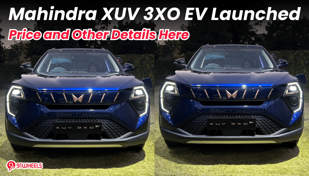 Mahindra XUV 3XO EV Launched; Priced At Just THIS Much! Mahindra XUV 3XO EV Launched; Priced At Just THIS Much!