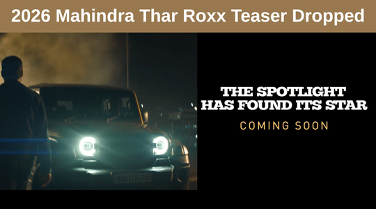 2026 Mahindra Thar Roxx Teaser Dropped; Facelift or Update Incoming