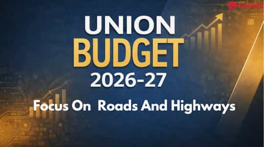Union Budget 2026: Roads, Highways Get Bigger Boost As Allocation Rises