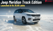 Jeep Meridian Track Edition Launched At Rs 35.95 Lakhs;