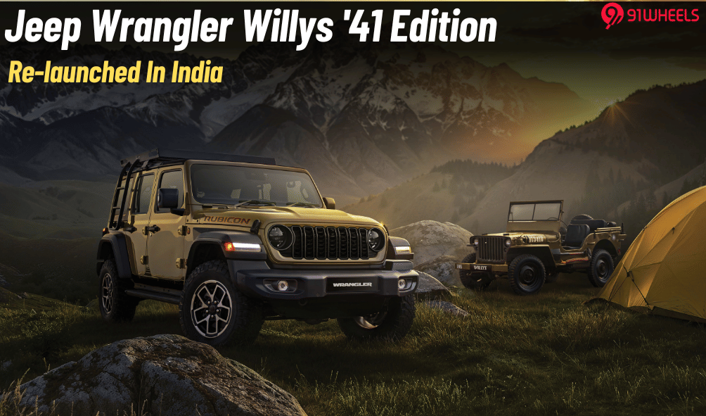 Jeep Wrangler Willys '41 Edition Re-Launched In India Jeep Wrangler Willys '41 Edition Re-Launched In India
