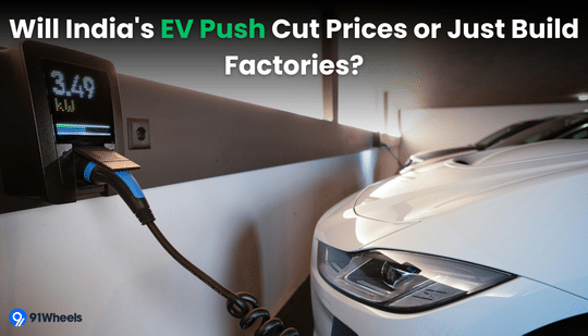 Union Budget 2026: Will India's EV Push Cut Prices or Just Build Factories?