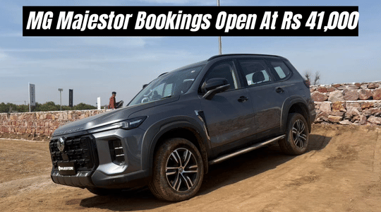 MG Majestor Bookings Open At Rs 41,000 Today - Deliveries By May 2026