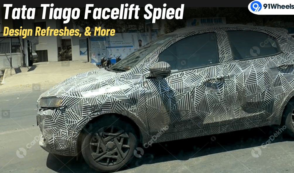 Tata Tiago Facelift Spied Testing: Design Updates, Features & More Tata Tiago Facelift Spied Testing: Design Updates, Features & More