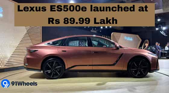 Lexus ES500e launched at Rs 89.99 Lakh; Offers 580km Range