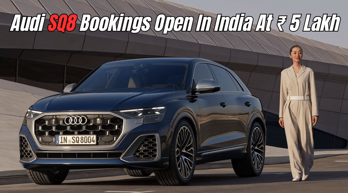 Upcoming Audi SQ8 Bookings Open In India At Rs 5 Lakh